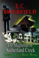 The Magnolias of Sutherland Creek 146997083X Book Cover