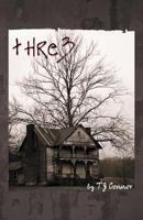 Thre3 147593159X Book Cover