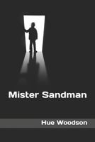 Mister Sandman: A Novel 1980293627 Book Cover