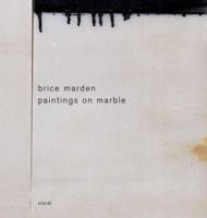 Brice Marden: Paintings on Marble 3865211631 Book Cover