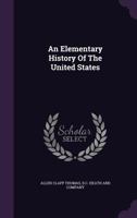 An Elementary History of the United States 1164568620 Book Cover