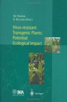 Virus-Resistant Transgenic Plants: Potential Ecological Impact 3540632573 Book Cover
