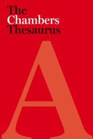 Chambers Thesaurus: A Comprehensive Word-Finding Dictionary 0550105514 Book Cover