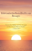 BibleComfortforMentalHealth.com Messages 1958128171 Book Cover