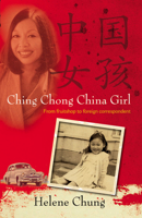 Ching Chong China Girl 0733322913 Book Cover