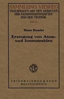 Erzeugung Von Atom- Und Ionenstrahlen 3663033678 Book Cover