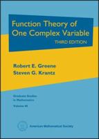 Function Theory of One Complex Variable: Third Edition (Graduate Studies in Mathematics) 0471804681 Book Cover