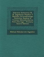 Sobranie Sochinenii M. N. Zagoskina: Russkie V Nachalie Os'mnadtsatago Stolietiia; Razskaz Iz Vremen Edinoderzhaviia Petra Pervago 1287497411 Book Cover