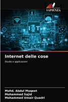 Internet delle cose: Studio e applicazioni 6204007823 Book Cover
