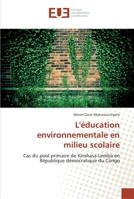 L'A(c)Ducation Environnementale En Milieu Scolaire 6131532842 Book Cover