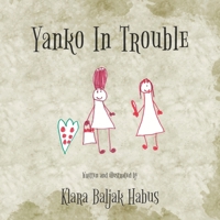 Yanko in Trouble B0F4393RKZ Book Cover