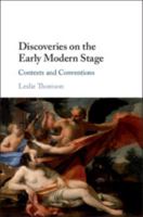 Discoveries on the Early Modern Stage: Contexts and Conventions 1108494471 Book Cover