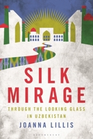 Silk Mirage 135029246X Book Cover