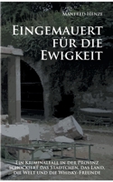 Eingemauert für die Ewigkeit: Ein Schloss-Krimi mit torfigem Nachgeschmack (German Edition) 3750422826 Book Cover
