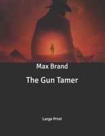 The Gun Tamer 0671819313 Book Cover