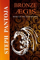 Bronze Aegis (Tellus Chronicles, #1) 1329248139 Book Cover