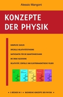 Konzepte der Physik: Komplexe Zahlen, Spezielle Relativitätstheorie, Mathematik für die Quantenmechanik, Die Dirac-Gleichung, Relativität, Zerfälle und elektromagnetische Felder B0FRB2KXKB Book Cover