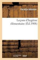Leaons D'Hygia]ne A(c)La(c)Mentaire 2011785146 Book Cover