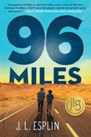 96 Miles 1250192285 Book Cover
