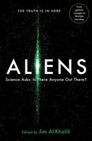 Aliens: The World's Leading Scientists on the Search for Extraterrestrial Life 1250109639 Book Cover
