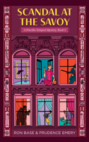Scandal at the Savoy 1771623454 Book Cover