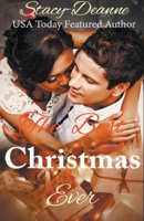 The Best Christmas Ever B0BFTY3MBH Book Cover