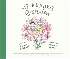 Mr. Kuroki's Garden 162371575X Book Cover