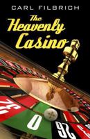 The Heavenly Casino 1432829211 Book Cover