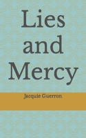 Lies and Mercy B0BT76MVD1 Book Cover