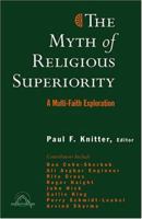 The Myth of Religious Superiority 1570756279 Book Cover