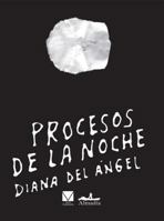 Procesos de la noche 6078486446 Book Cover