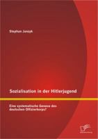 Sozialisation in der Hitlerjugend 3656313385 Book Cover