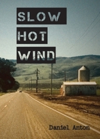 Slow Hot Wind (French Edition) B0B6F1JX25 Book Cover