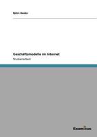 Geschaftsmodelle Im Internet 3656998906 Book Cover