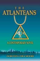 The Atlanteans: A Contemporary Novel 059566735X Book Cover