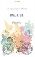 Haal-e-Dil: Jaha aap sunenge mere dil ka haal. 9356106223 Book Cover