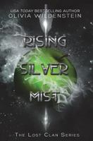 Rising Silver Mist 1948463636 Book Cover