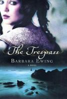 The Trespass 0312314205 Book Cover