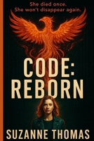 CODE: REBORN B0F7HKFMZ3 Book Cover