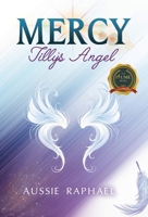 Mercy Tilly's Angel B0CJ9WW267 Book Cover