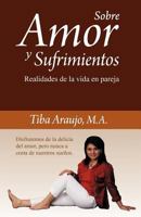 Sobre Amor y Sufrimientos 1463303289 Book Cover