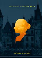 The Little Field of Self (Phoenix Poets Series) 0226293289 Book Cover