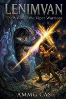 Lenimvan: The Valor of the Viper Warriors B0H2RM3NXL Book Cover