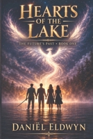 Hearts of the Lake 9090421505 Book Cover