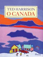 O Canada 0395660750 Book Cover