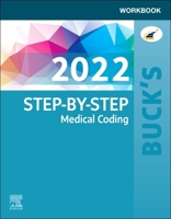 Buck's Workbook for Step-By-Step Medical Coding, 2022 Edition 0323790399 Book Cover
