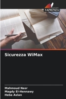 Sicurezza WiMax 6205340860 Book Cover