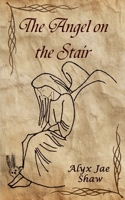 The Angel on the Stair B0G888CG8R Book Cover