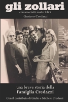 Gli Zollari: Breve storia della Famiglia Credazzi B08VLZ3PBF Book Cover