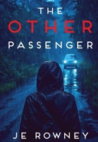 The Other Passenger 1739689992 Book Cover